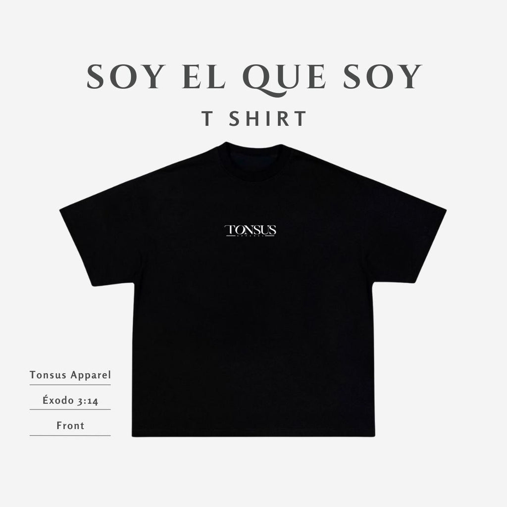 Soy el que Soy - T-Shirt