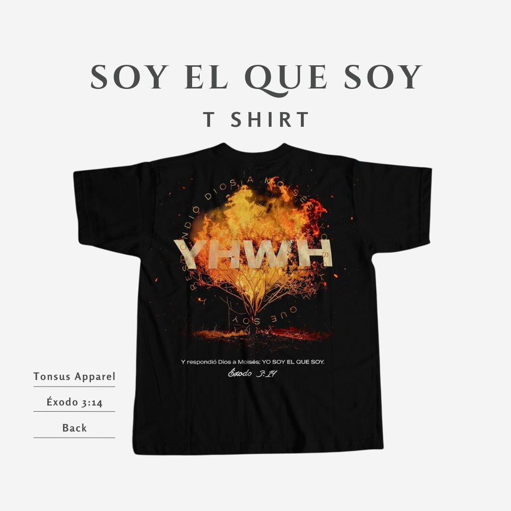 Soy el que Soy - T-Shirt